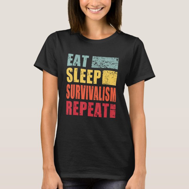 Eat Sleep Survivalsim Repeat T-Shirt (Front)