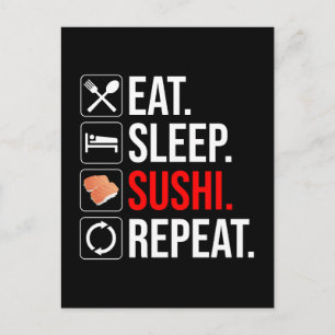Eat. Sleep. Sushi. Repeat Postcard
