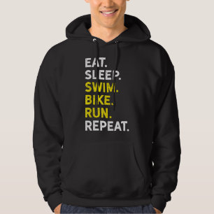 Eat Sleep Swim Bike Run Repeat Funny Triathlon Ro Hoodie