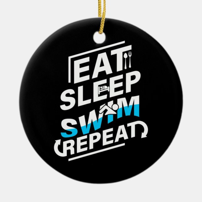 Eat Sleep Swim Ceramic Ornament (Front)
