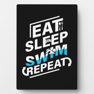 Eat Sleep Swim Plaque