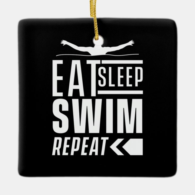 Eat Sleep Swim Repeat Ceramic Ornament (Front)