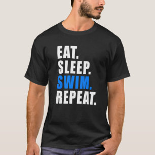 EAT SLEEP SWIM Swimming Lifeguard women's men's sw T-Shirt