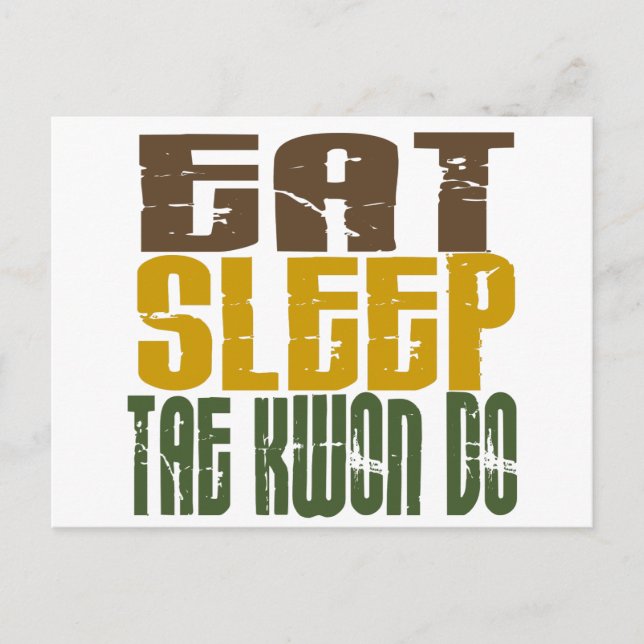 Eat Sleep Tae Kwon Do 1 Postcard (Front)