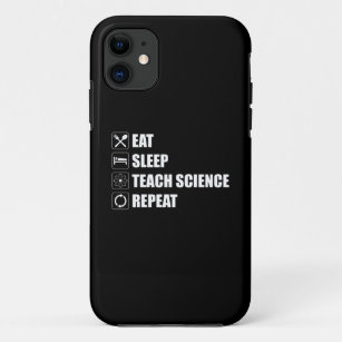 Eat. Sleep. Teach Science. Repeat Case-Mate iPhone Case