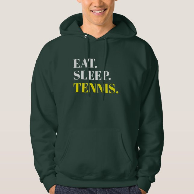Eat Sleep Tennis Hoodie (Front)