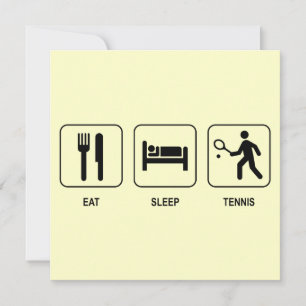 Eat Sleep Tennis Invitation