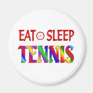 Eat Sleep Tennis Magnet