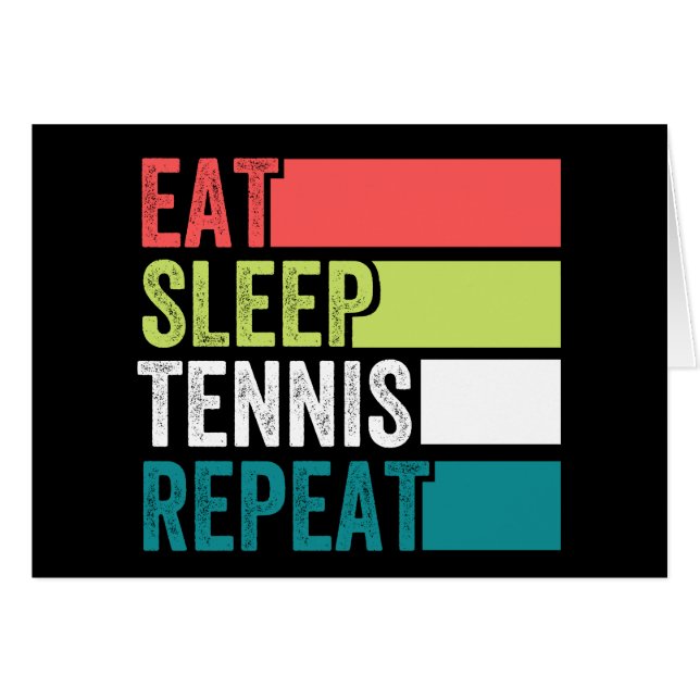 eat sleep tennis repeat (Front Horizontal)