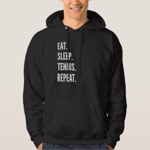 Eat Sleep Tennis Repeat Favourite Hobby Hoodie