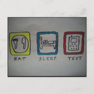 eat,sleep,texting card