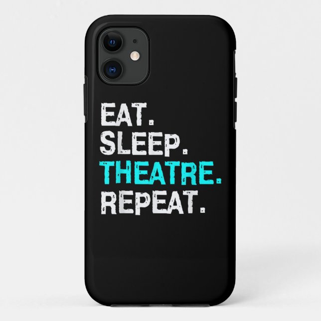 Eat Sleep Theatre Repeat Case-Mate iPhone Case (Back)
