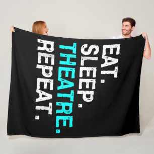 Eat Sleep Theatre Repeat Fleece Blanket