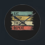 Eat Sleep Theatre Repeat Theatre Tech Gifts Actor Round Clock<br><div class="desc">Eat Sleep Theatre Repeat Theatre Tech Gifts Actor ! A meaningful,  unique gift suitable for people who like acting,  musicals,  music lovers,  theatre lovers...  Come to my shop to see meaningful gifts about acting! Offering gifts sooner or later does not matter,  it matters that you sincerely gave gifts !!</div>