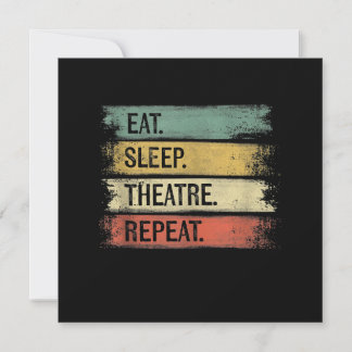 Eat Sleep Theatre Repeat Theatre Tech Gifts Actor Thank You Card
