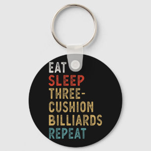 Eat Sleep Three-cushion Billiards Repeat Funny Pla Key Ring