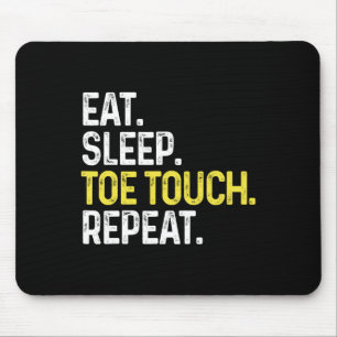 Eat Sleep Toe Touch Repeat Funny Cheerleading Chee Mouse Pad