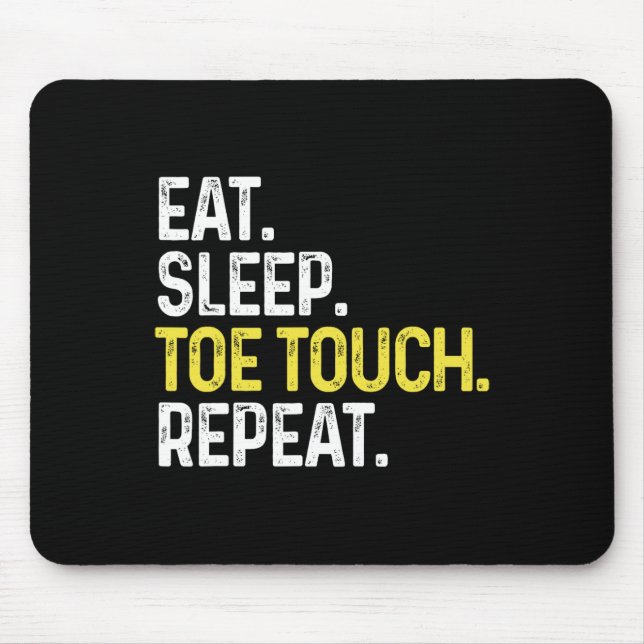 Eat Sleep Toe Touch Repeat Funny Cheerleading Chee Mouse Pad (Front)