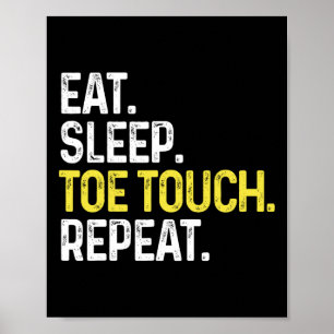 Eat Sleep Toe Touch Repeat Funny Cheerleading Chee Poster