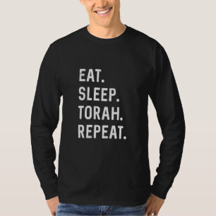 Eat Sleep Torah Repeat Hebrew Jewish Matan Torah S T-Shirt