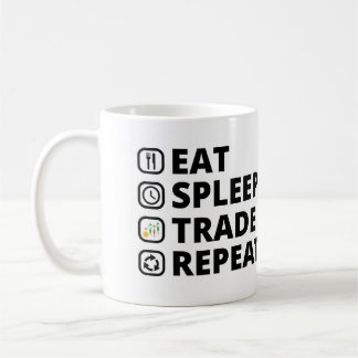 Eat Sleep Trade Repeat. Forex Trading Gifts Coffee Mug