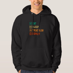 Eat Sleep Triathlon Repeat Running Triathlete Bicy Hoodie