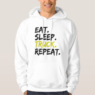 Eat Sleep Truck Repeat Trucker Driver Hoodie