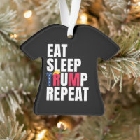 Eat Sleep Trump Repeat President Trump Reelection