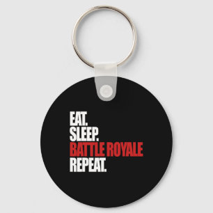 Eat Sleep Ttle Royale Repeat Funny Gamer  Key Ring