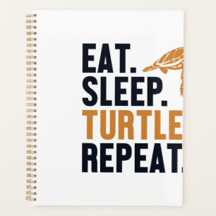 Eat Sleep Turtles Repeat Tortoise Painted Lover Co Planner