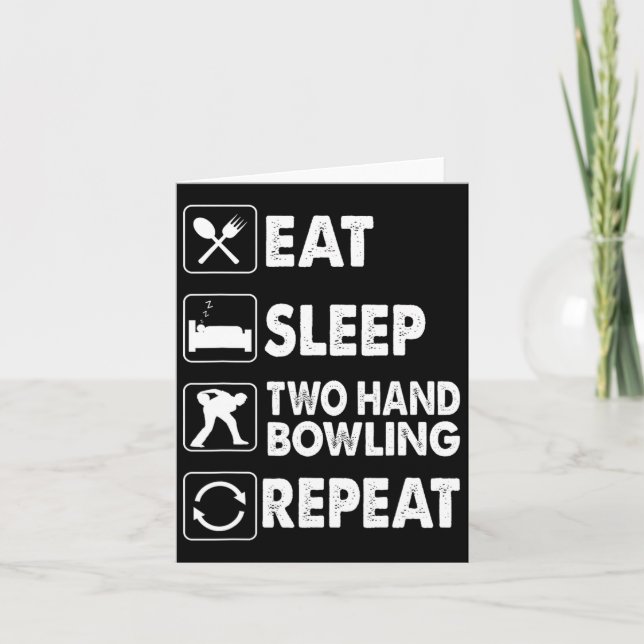 Eat Sleep Two Hand Bowling Repeat Kegel Two Handed Card (Front)