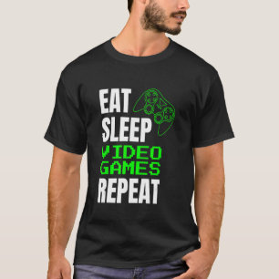 Eat Sleep Video Games Repeat Gaming Game Controll T-Shirt