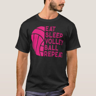 Eat Sleep Volleyball Repeat Player Coach T-Shirt