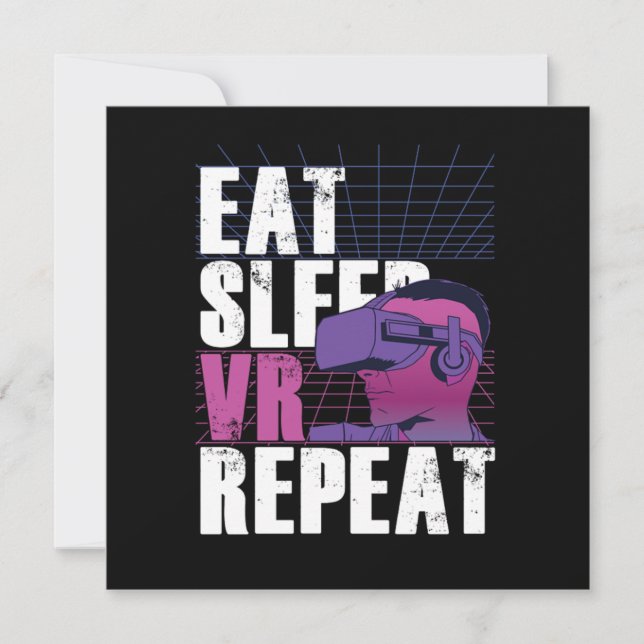 Eat Sleep VR Repeat Gamer Gaming Virtual Reality G Invitation (Front)