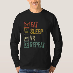 Eat Sleep Vr Repeat Retro Vintage Style Virtual Re T-Shirt