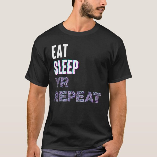 Eat Sleep Vr Repeat Virtual Reality Video Game Pc  T-Shirt (Front)