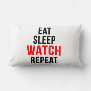 Eat sleep watch repeat lumbar cushion