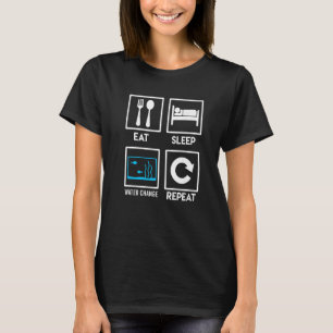 Eat Sleep Water Change Repeat Aquarist Saltwater A T-Shirt