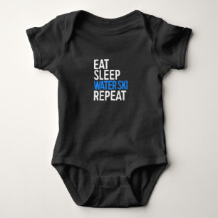 Eat Sleep Water Ski Repeat Water Skiing Gift Baby Bodysuit