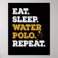 Eat Sleep Waterpolo Repeat