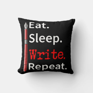 Eat Sleep Write Repeat Writer Cushion