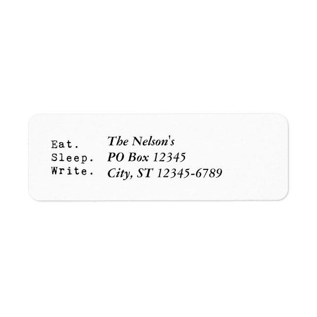 Eat Sleep Write Return Address Label (Front)