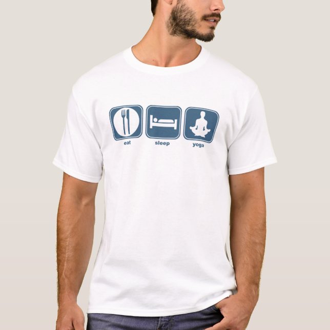 eat sleep yoga T-Shirt (Front)