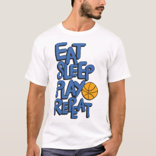Eat slepp play repeat T-Shirt