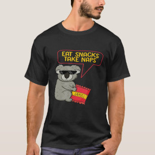 Eat Snacks Nap Fast Food Koala Bear Humour T-Shirt