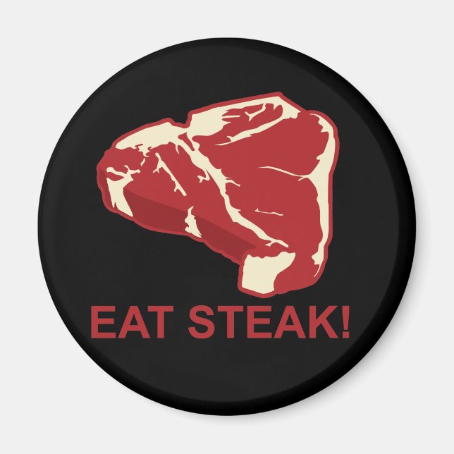 Eat STeak Magnet (Front)
