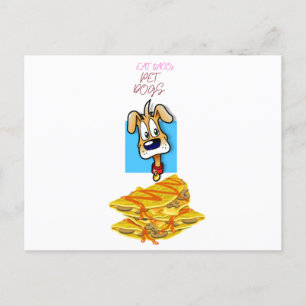 eat tacos pet dogs postcard