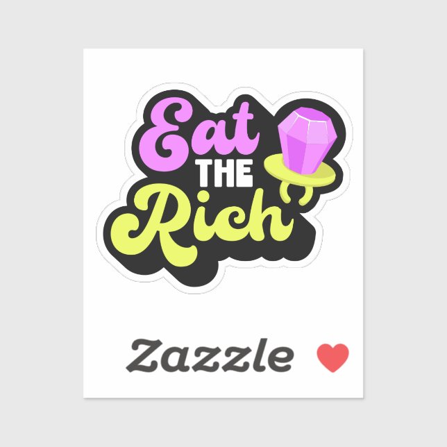 Eat The Rich 90's Diamond Ring Pop Funny Social (Sheet)