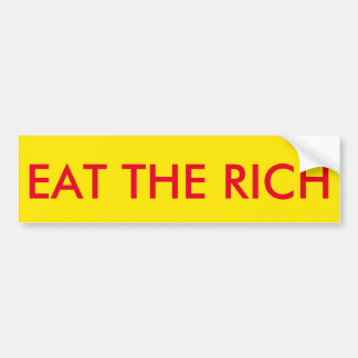 EAT THE RICH BUMPER STICKER