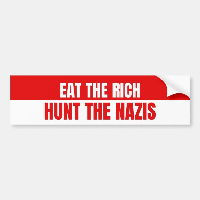 Eat The Rich Bumper Sticker (Front)
